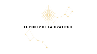 ¡El poder de la gratitud!